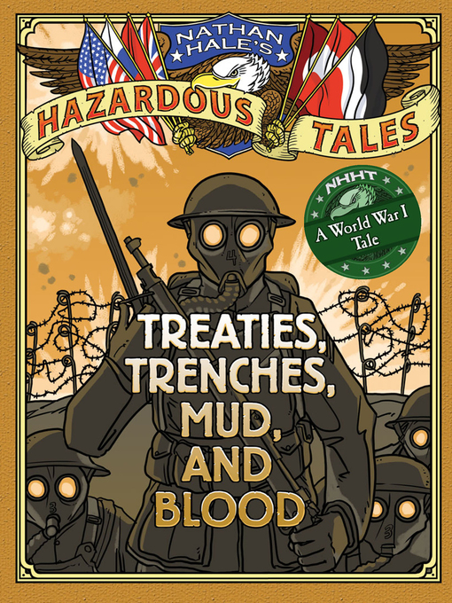 Title details for Treaties, Trenches, Mud, and Blood by Nathan Hale - Available